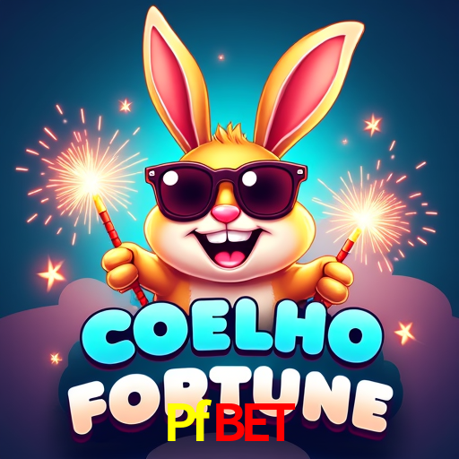 Descubra a Essência do Pfbet: Nossa História e Compromissos